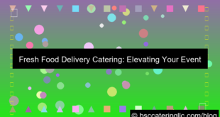fresh food delivery catering