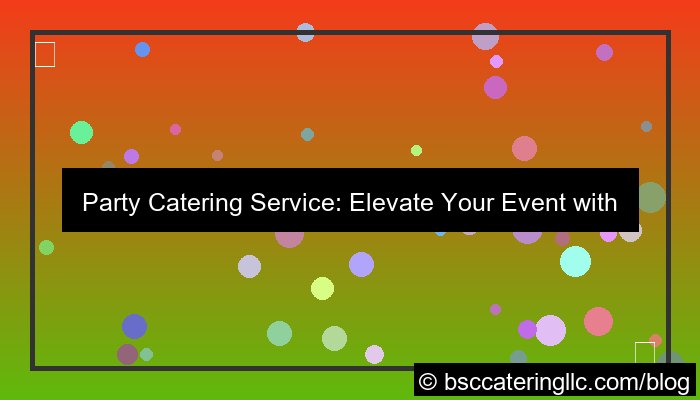 visual party catering service