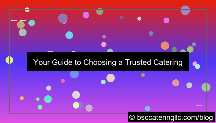 trusted catering company