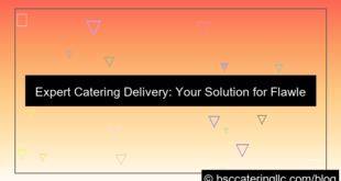 catering delivery specialists