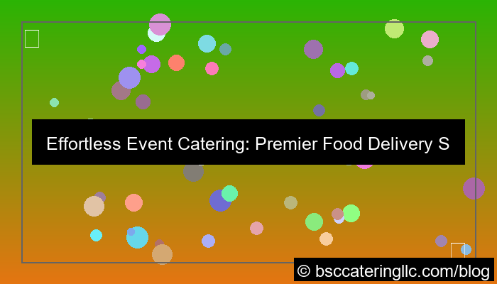 catering event food delivery