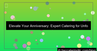 visual catering for anniversaries