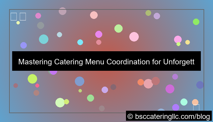 visual catering menu coordination