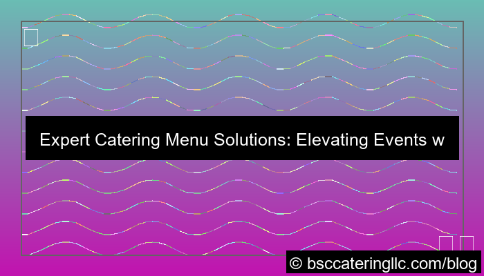 catering menu solutions provider