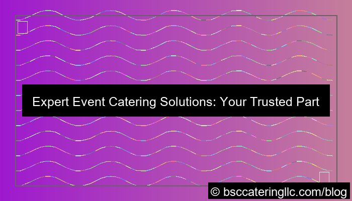 visual event catering solutions provider