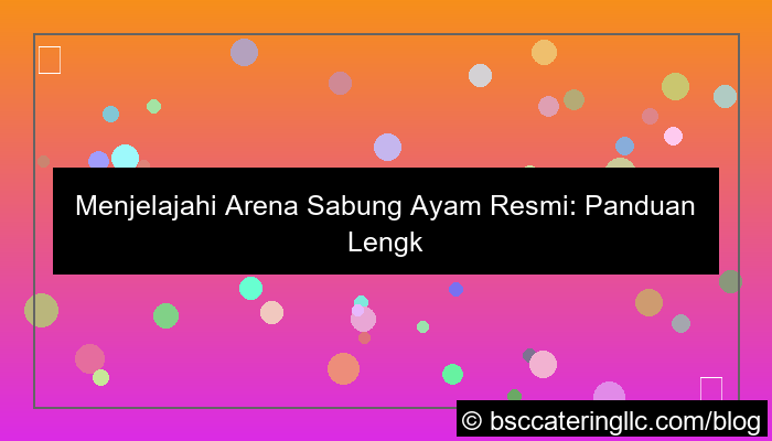 arena sabung ayam resmi