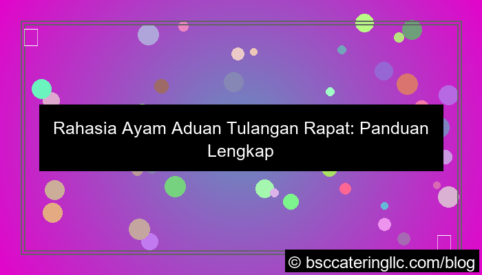 ayam aduan tulangan rapat