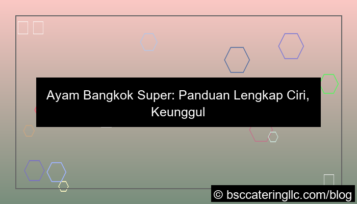 ilustrasi ayam bangkok super