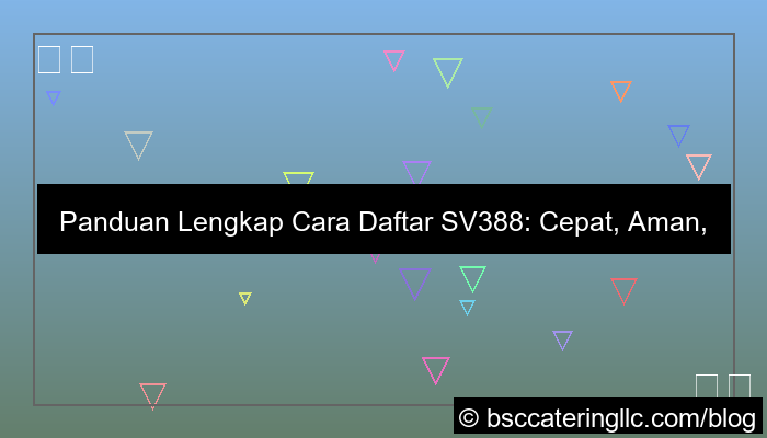 cara daftar sv388