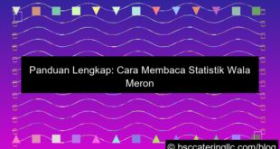 cara membaca statistik wala meron