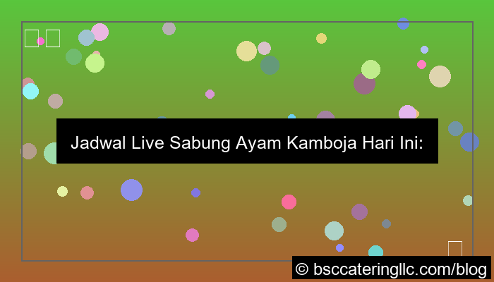 jadwal live sabung ayam cambodia