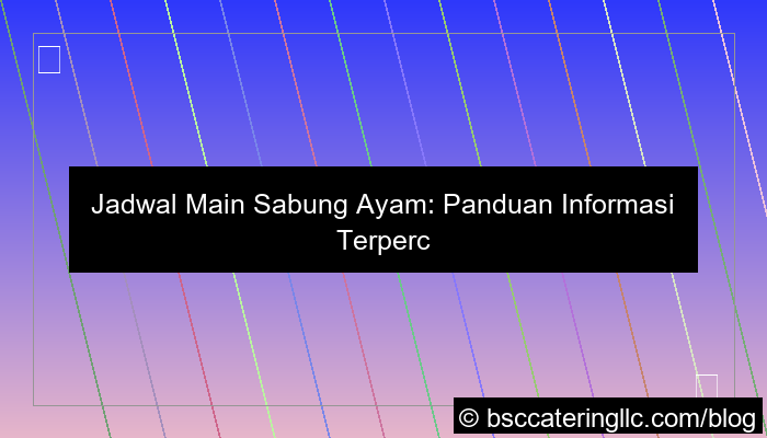 jadwal main sabung ayam