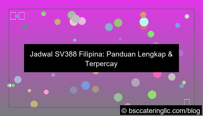 grafik jadwal sv388 filipina