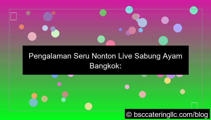 live sabung ayam bangkok
