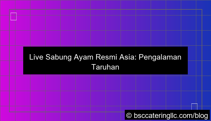 live sabung ayam resmi asia