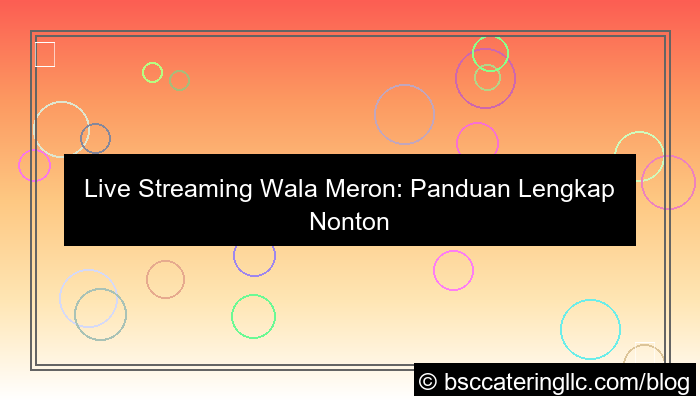 live streaming wala meron