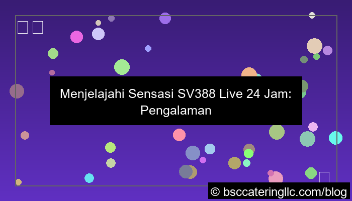 live sv388 24 jam