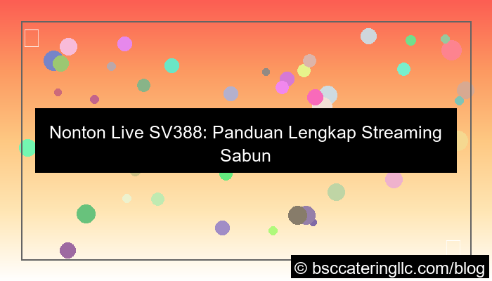 gambar nonton live sv388
