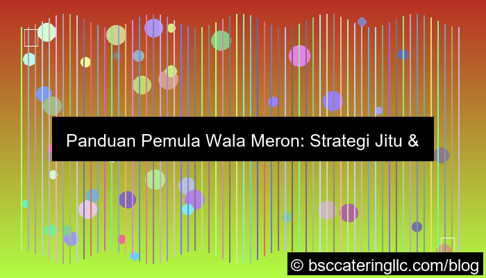 panduan pemula wala meron