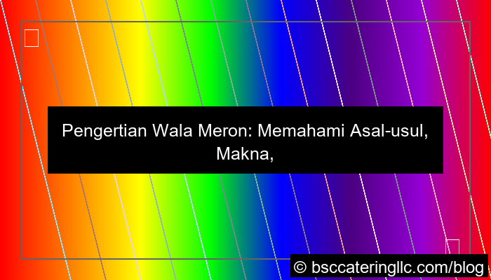 grafik pengertian wala meron