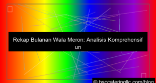 rekap bulanan wala meron