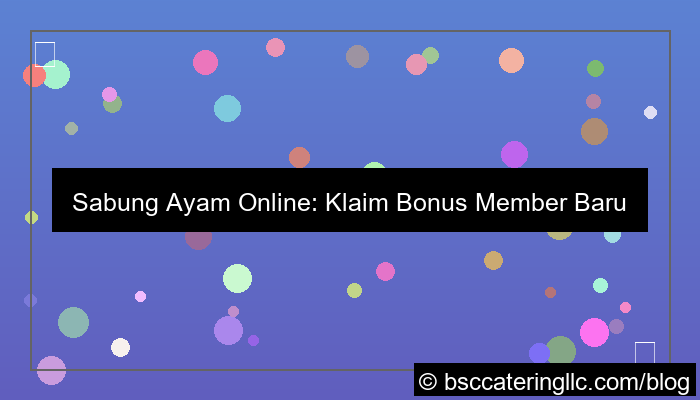 grafik sabung ayam bonus member baru