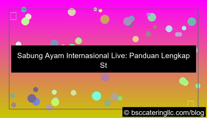 desain sabung ayam internasional live