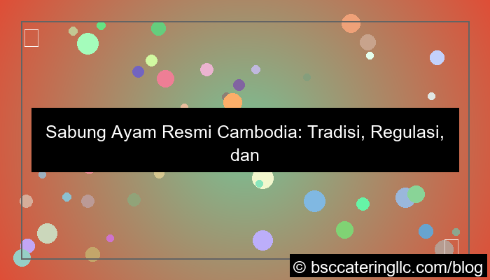 desain sabung ayam resmi cambodia