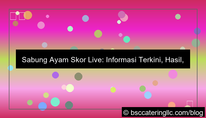 sabung ayam skor live