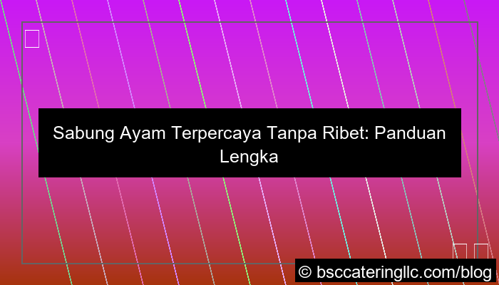 sabung ayam terpercaya tanpa ribet