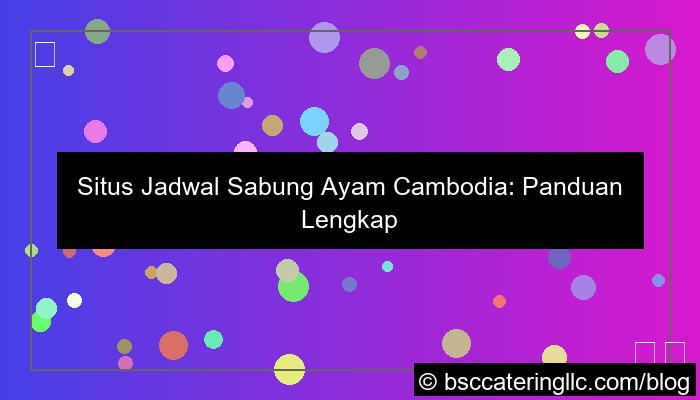 situs jadwal sabung ayam cambodia