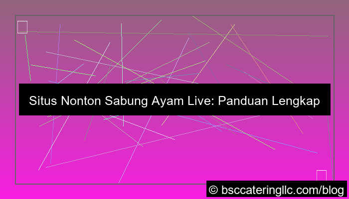 desain situs nonton sabung ayam live