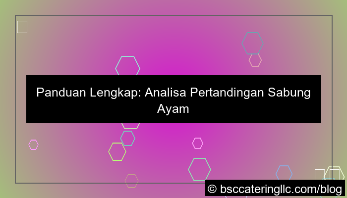 visual situs sabung ayam analisa pertandingan