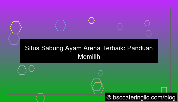 situs sabung ayam arena terbaik