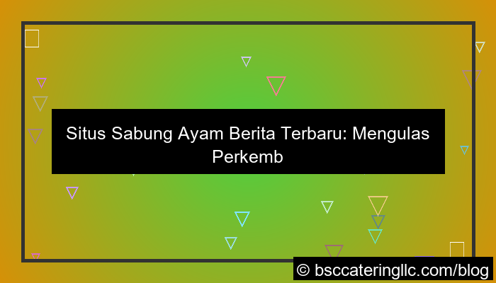 situs sabung ayam berita terbaru