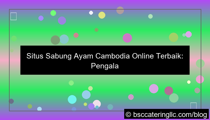 ilustrasi situs sabung ayam cambodia