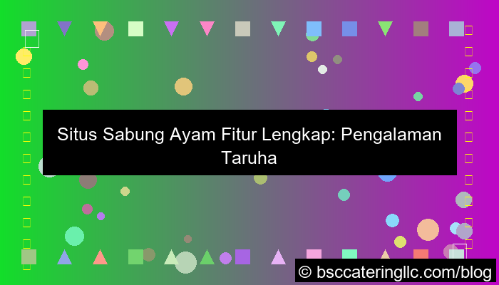 ilustrasi situs sabung ayam fitur lengkap