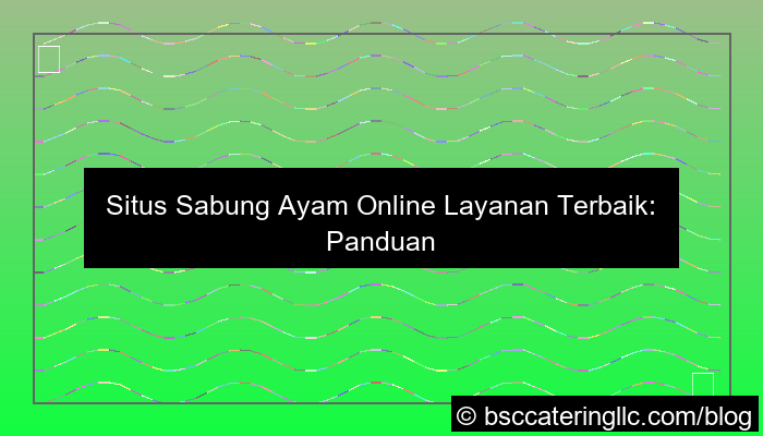 desain situs sabung ayam layanan terbaik