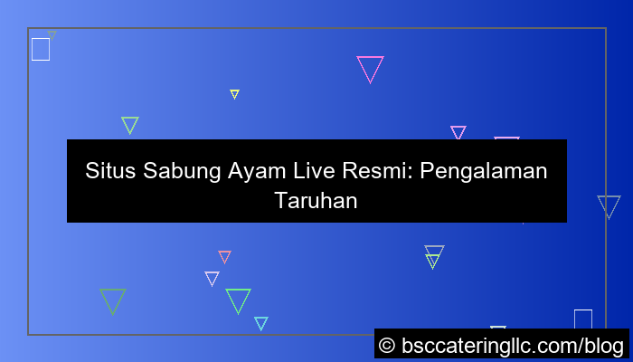 situs sabung ayam live resmi