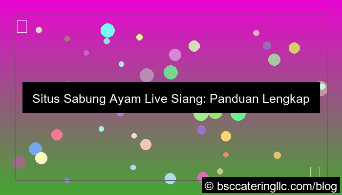 situs sabung ayam live siang