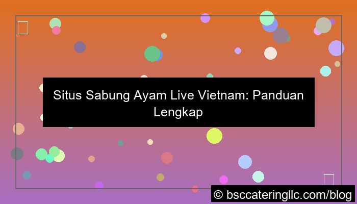 ilustrasi situs sabung ayam live vietnam