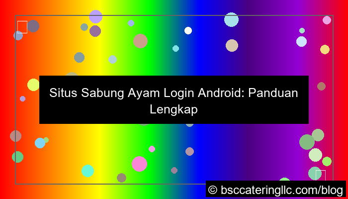 situs sabung ayam login android