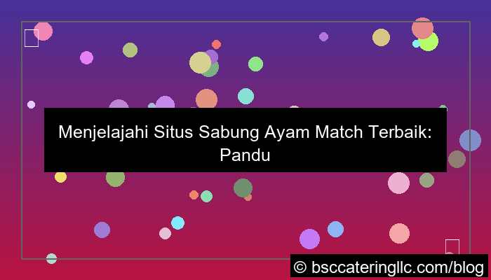 visual situs sabung ayam match terbaik