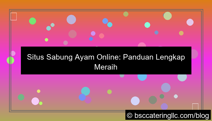 situs sabung ayam pengalaman terbaik