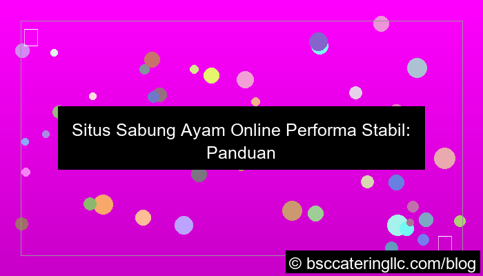 ilustrasi situs sabung ayam performa stabil