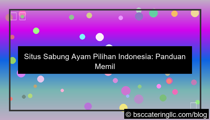 visual situs sabung ayam pilihan indonesia