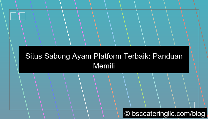 situs sabung ayam platform terbaik