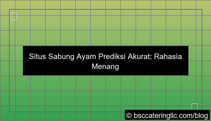 situs sabung ayam prediksi akurat