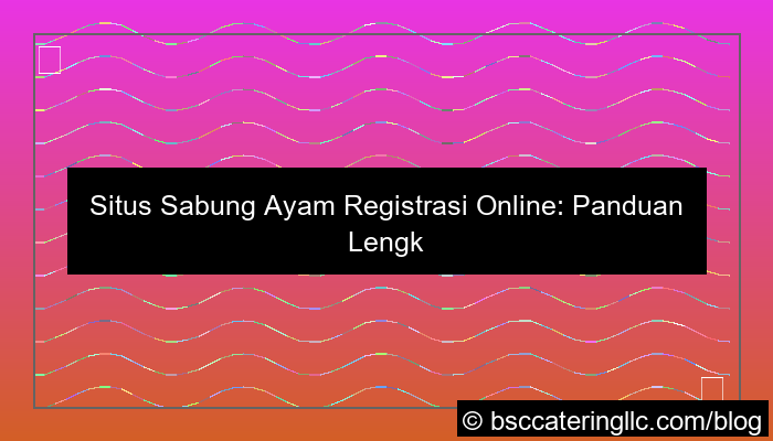 desain situs sabung ayam registrasi