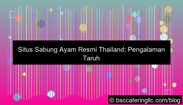 desain situs sabung ayam resmi thailand